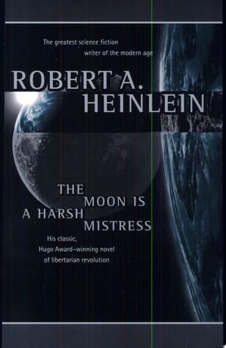 Store Donation 9780312863555 New The Moon Is a Harsh Mistress