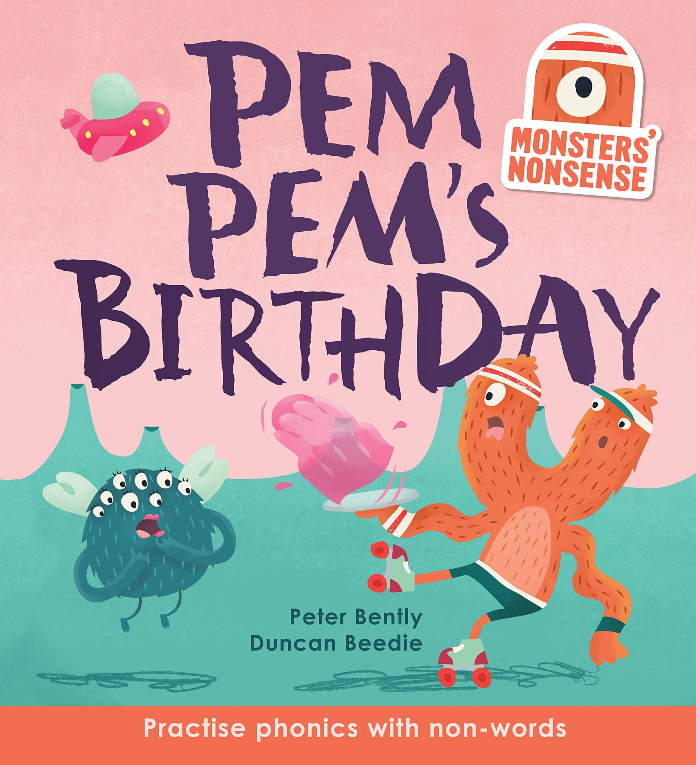 birthday monsters book Monsters' Nonsense: Pem Pem's Birthday: Practise Phonics with Non-Words