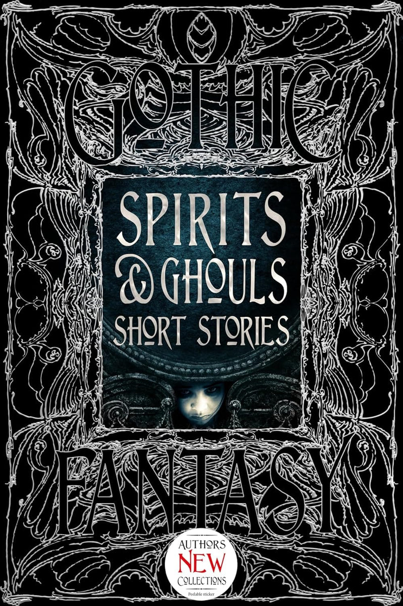 Spirits & Ghouls Short Stories (Gothic Fantasy)