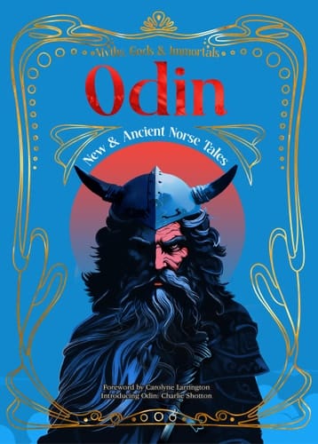 Marissa's Books & Gifts 9781804179321 Hardcover Odin: New & Ancient Norse Tales (Myths, Gods, & Immortals)