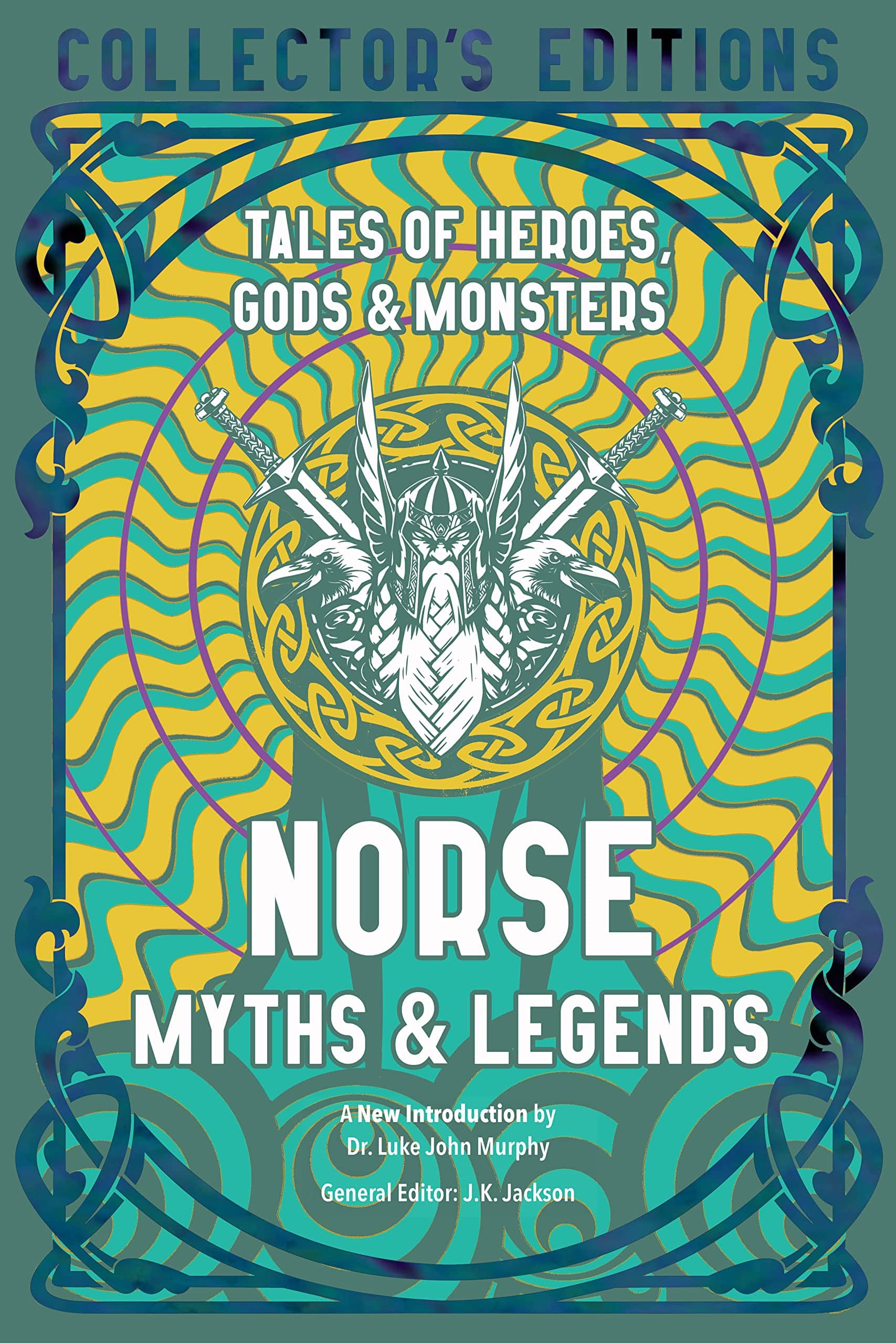 Norse Myths & Legends (Tales of Heroes, Gods & Monsters)