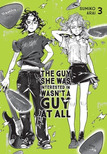 The Guy She Was Interested In Wasn't a Guy at All, Vol. 3 (Volume 3)