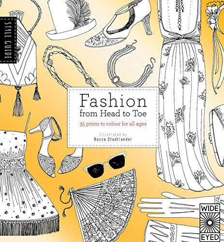Style Guide: Fashion From Head to Toe