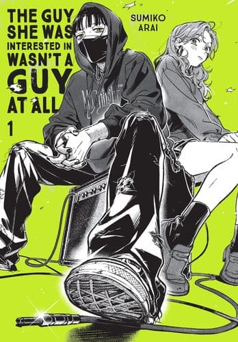 The Guy She Was Interested In Wasn't a Guy at All, Vol. 1 (Volume 1)
