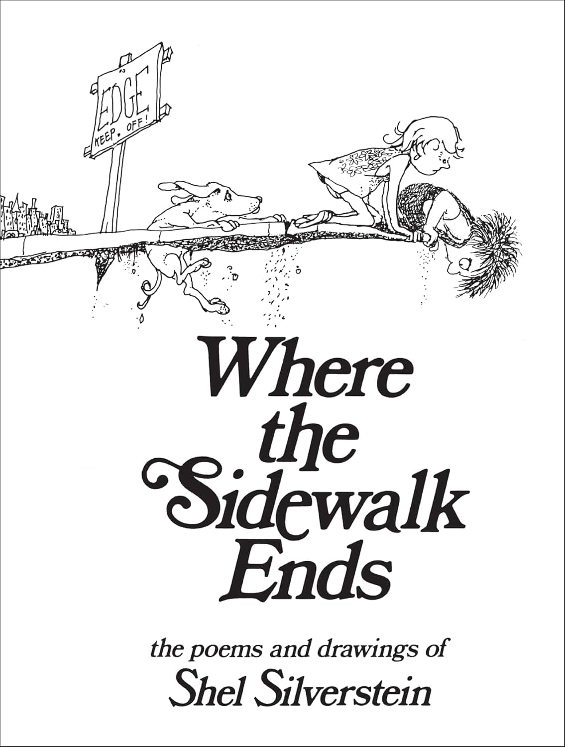 Ingram 9780060256678 Hardcover Where the Sidewalk Ends: Poems and Drawings