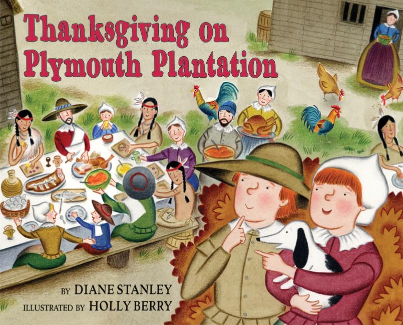 Marissa's Books & Gifts, LLC 9780060270698 Thanksgiving on Plymouth Plantation