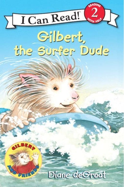 Marissa's Books & Gifts, LLC 9780061252136 Gilbert, the Surfer Dude: I Can Read! Level 2