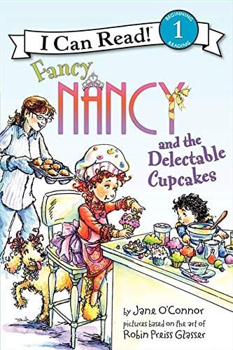 Marissa's Books & Gifts, LLC 9780061882692 Fancy Nancy and the Delectable Cupcakes: I Can Read! Level 1