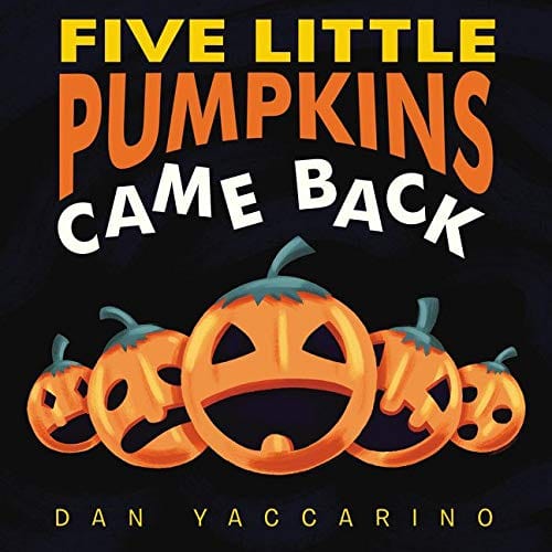 Marissa's Books & Gifts, LLC 9780062840219 Five Little Pumpkins Came Back Board Book