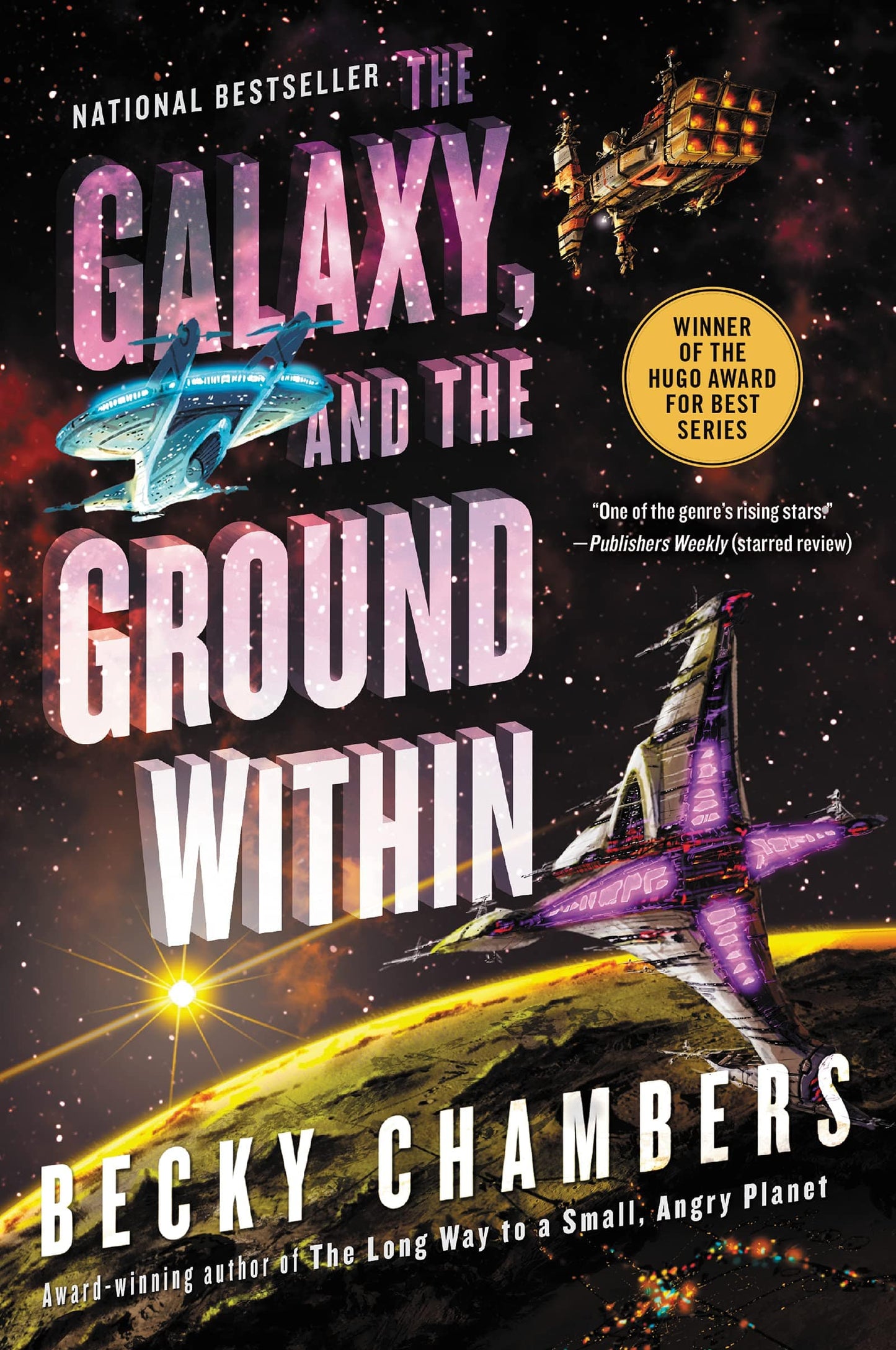 Marissa's Books & Gifts, LLC 9780062936042 Paperback The Galaxy, and the Ground Within (Wayfarers, Book 4)