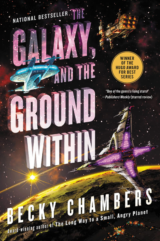 Marissa's Books & Gifts, LLC 9780062936042 Paperback The Galaxy, and the Ground Within (Wayfarers, Book 4)