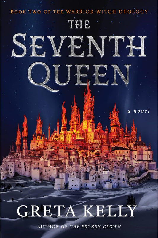 Marissa's Books & Gifts, LLC 9780062957009 The Seventh Queen: Warrior Witch Duology (Book 2)