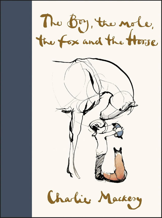 Marissa's Books & Gifts 9780062976581 Hardcover The Boy, the Mole, the Fox and the Horse