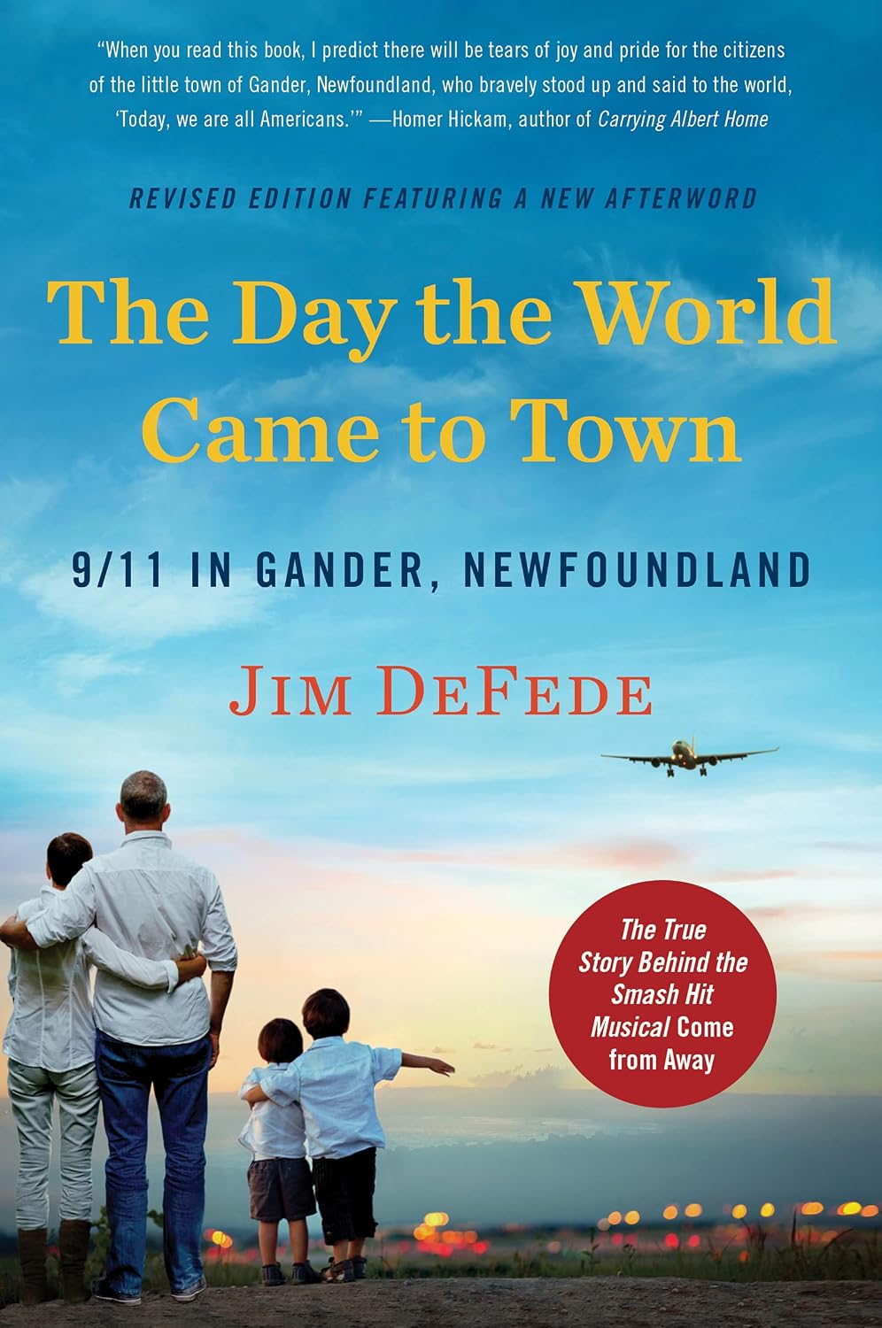 Ingram 9780063005983 Paperback The Day the World Came to Town Updated Edition: 9/11 in Gander, Newfoundland