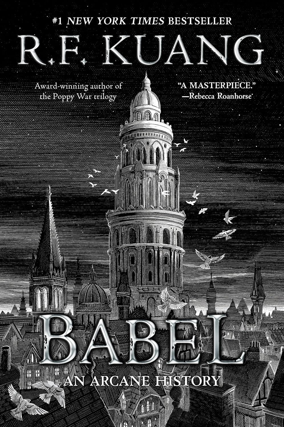 Marissa's Books & Gifts, LLC 9780063021433 Paperback Babel: Or the Necessity of Violence: An Arcane History of the Oxford Translators' Revolution