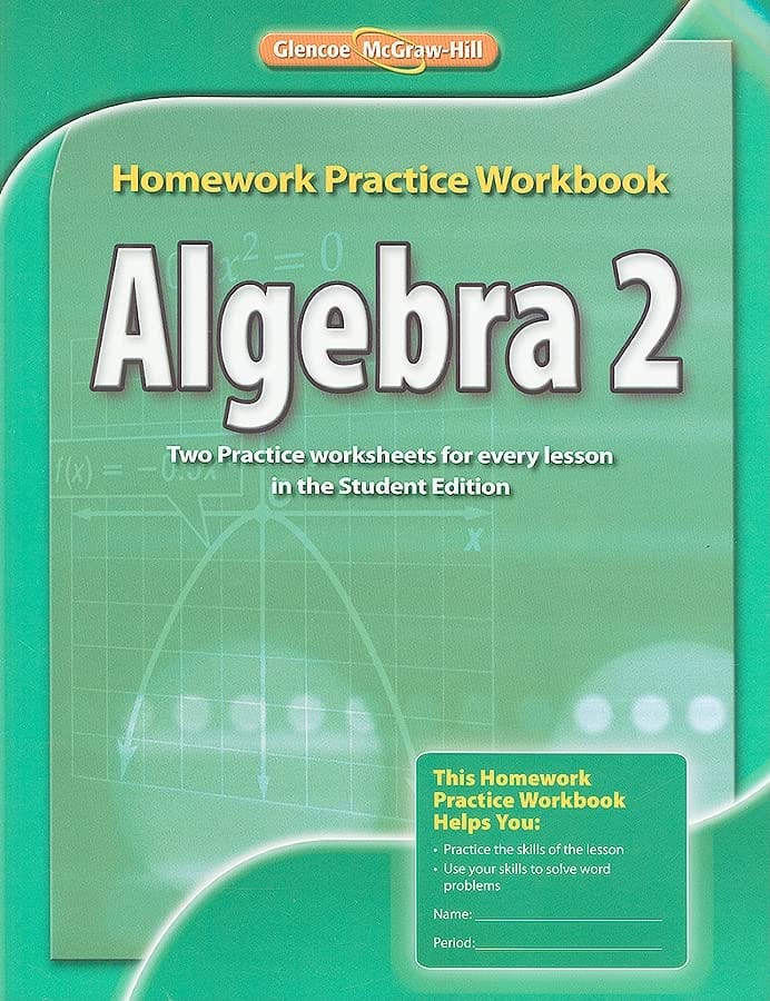 Marissa's Books & Gifts, LLC 9780078908620 Algebra 2: Homework Practice Workbook