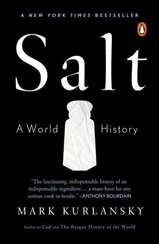 Ingram 9780142001615 Paperback Salt: A World History