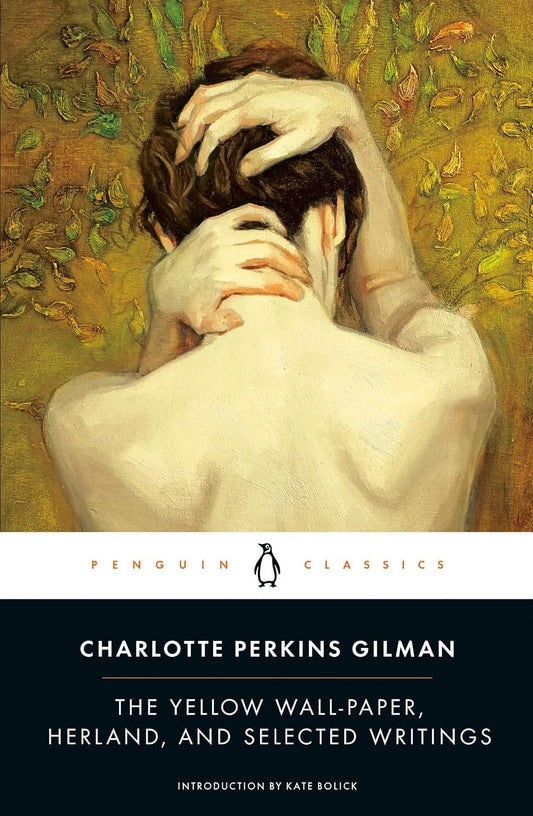 Ingram 9780143105855 Paperback The Yellow Wall-Paper, Herland, and Selected Writings (Penguin Classics)
