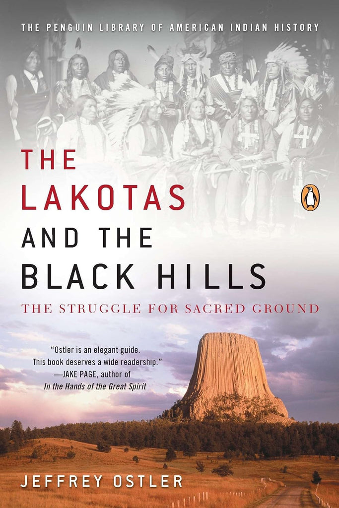 Marissa's Books & Gifts, LLC 9780143119203 The Lakotas and the Black Hills: The Struggle for Sacred Ground (The Penguin Library of American Indian History)