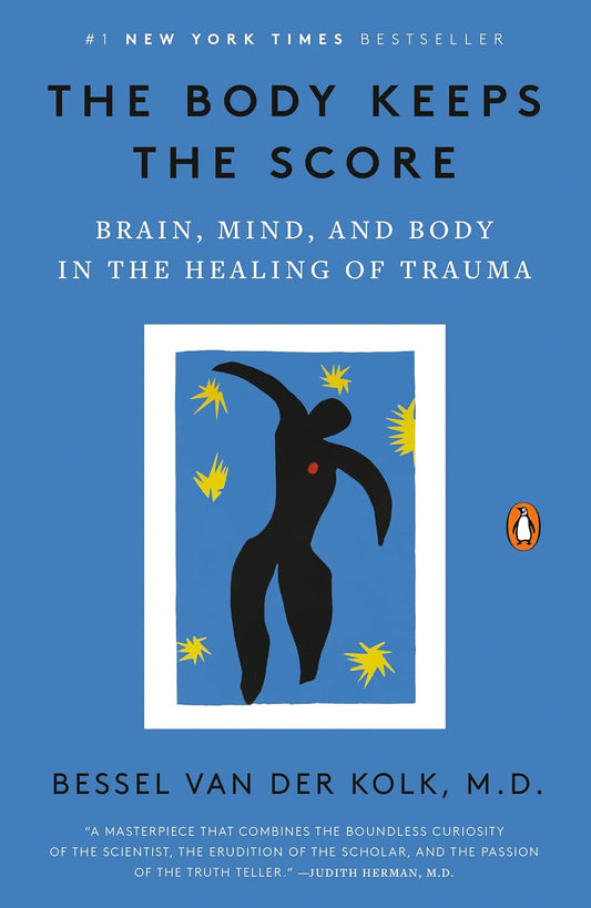 Marissa's Books & Gifts, LLC 9780143127741 Paperback The Body Keeps the Score: Brain, Mind, and Body in the Healing of Trauma