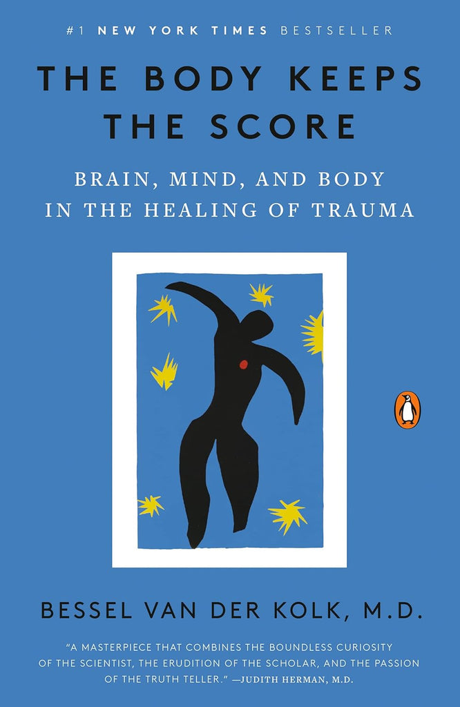Marissa's Books & Gifts, LLC 9780143127741 Paperback The Body Keeps the Score: Brain, Mind, and Body in the Healing of Trauma