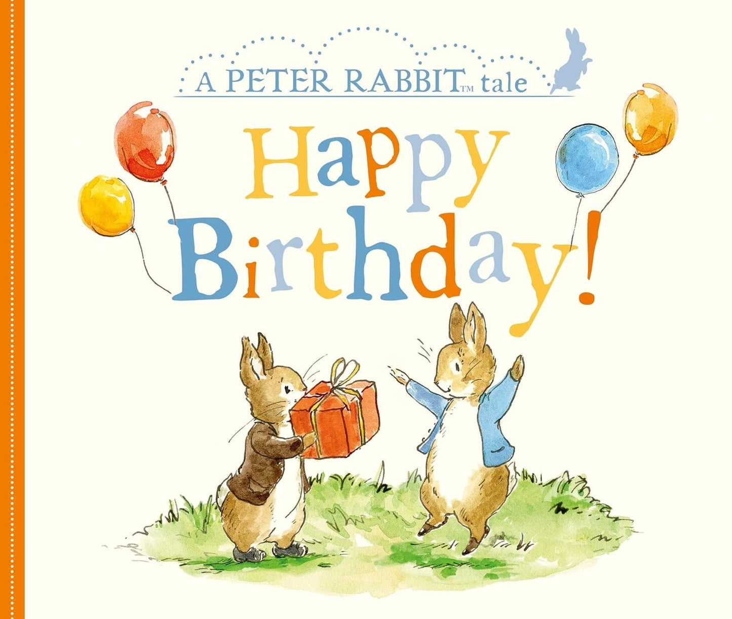 Marissa's Books & Gifts, LLC 9780241402436 Happy Birthday: A Peter Rabbit Tale