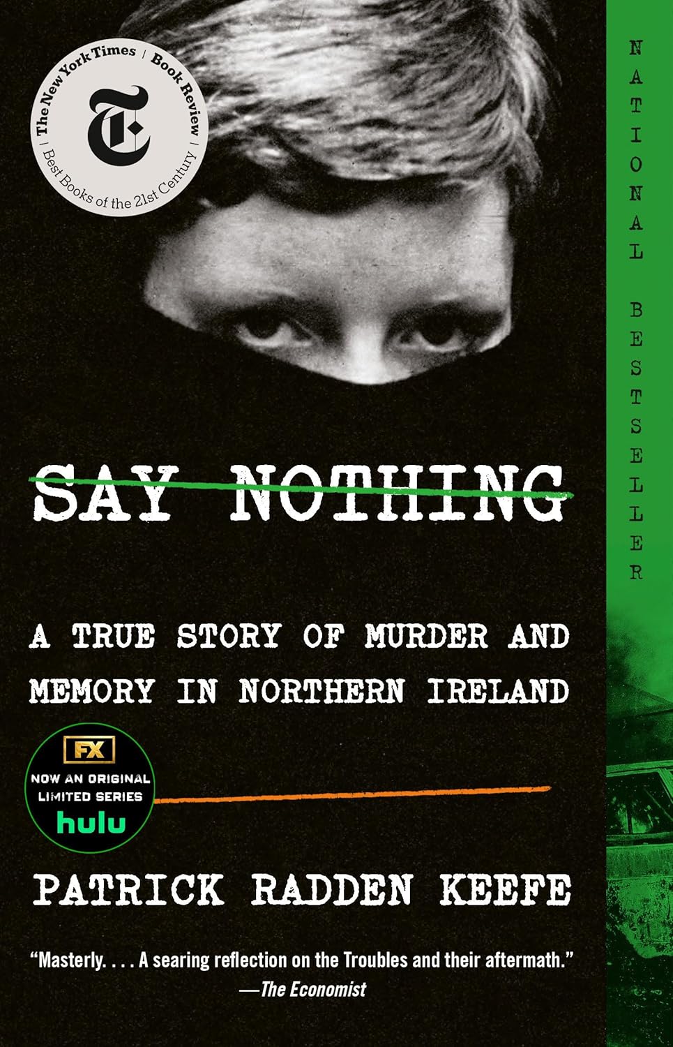 Marissa's Books & Gifts, LLC 9780307279286 Paperback Say Nothing: A True Story of Murder and Memory in Northern Ireland