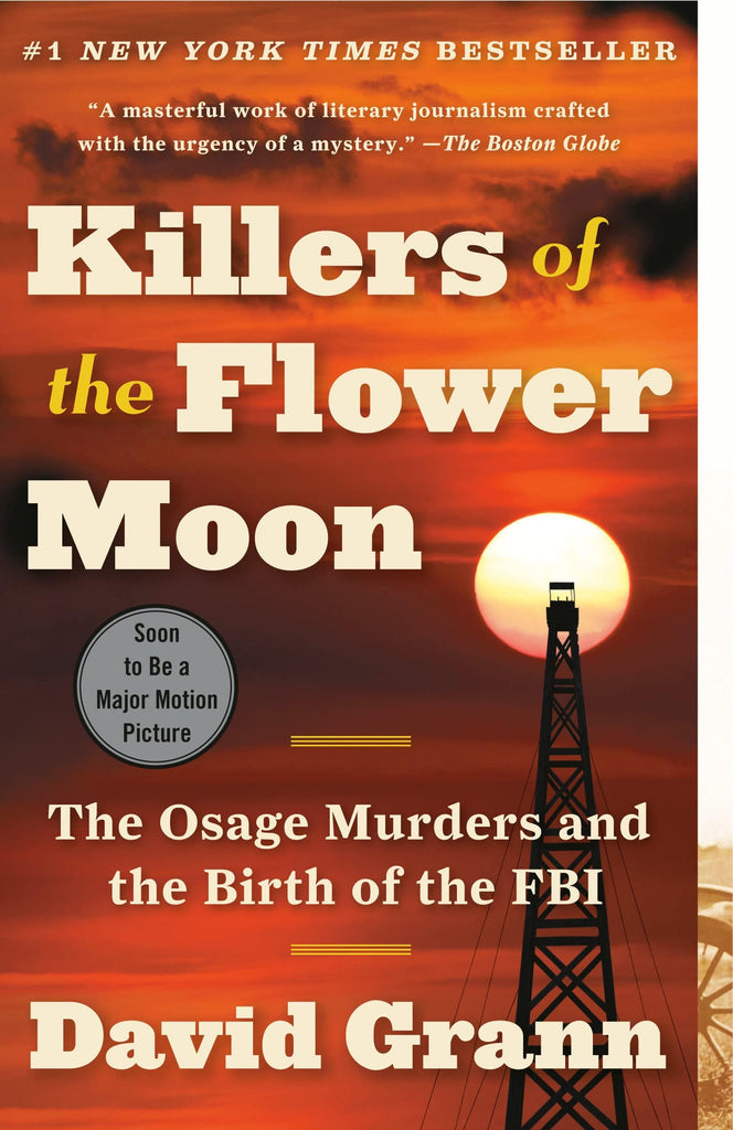 Marissa's Books & Gifts, LLC 9780307742483 Killers of the Flower Moon: The Osage Murders and the Birth of the FBI