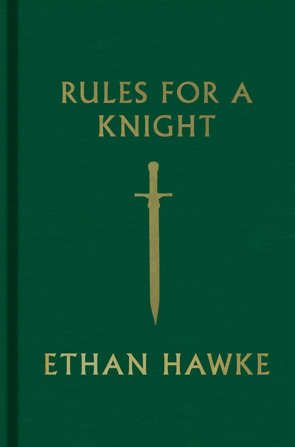 Ingram 9780307962331 Hardcover Rules For a Knight: The Last Letter of Sir Thomas Lemuel Hawke