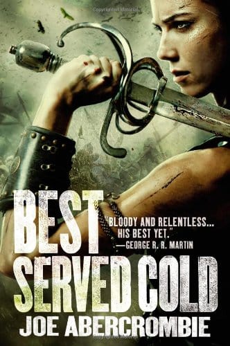 Marissa's Books & Gifts, LLC 9780316198356 Best Served Cold (World of the First Law)