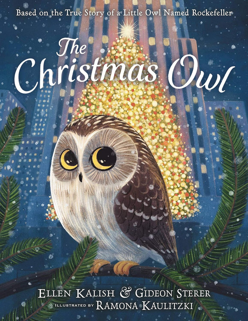Marissa's Books & Gifts, LLC 9780316299121 The Christmas Owl: Based on the True Story of a Little Owl Named Rockefeller