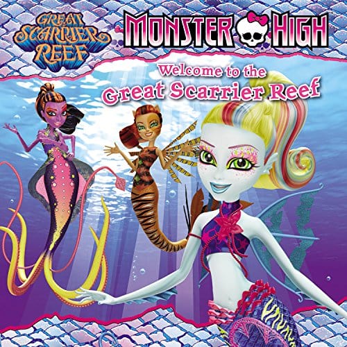 Marissa's Books & Gifts, LLC 9780316301275 Monster High: Welcome to the Great Scarrier Reef