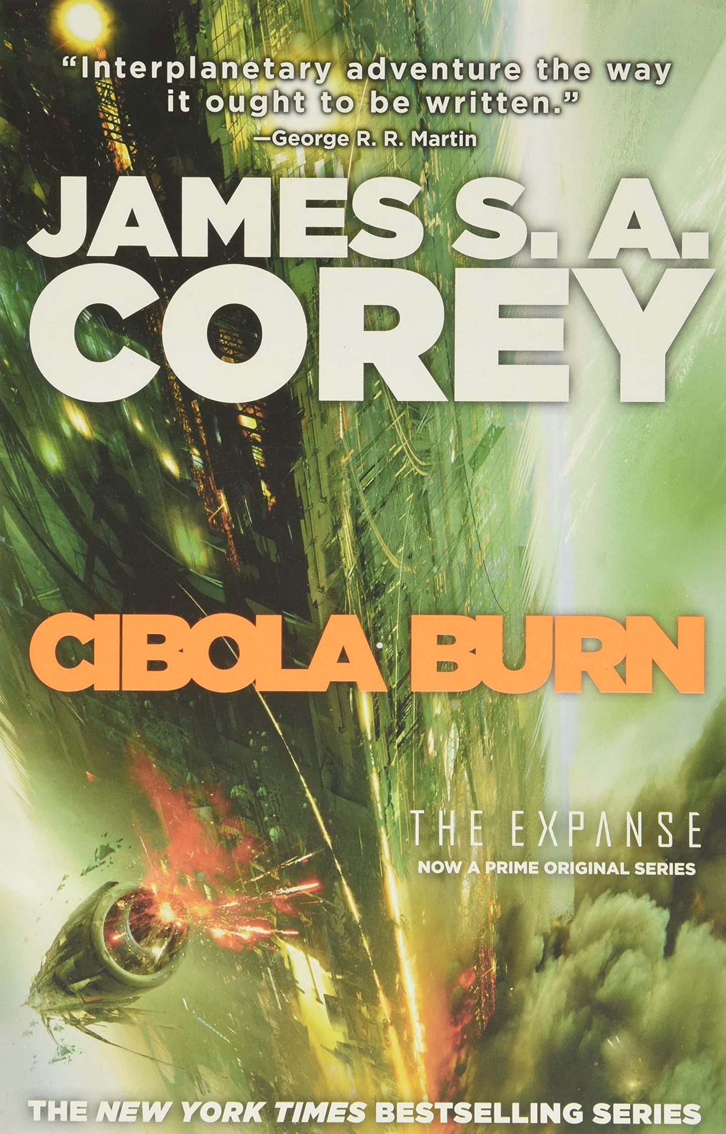 Marissa's Books & Gifts, LLC 9780316334686 Paperback Cibola Burn (The Expanse, Book 4)
