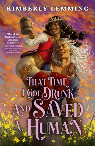 Marissa's Books & Gifts, LLC 9780316570350 Paperback That Time I Got Drunk and Saved a Human: Mead Mishaps (Book 3)