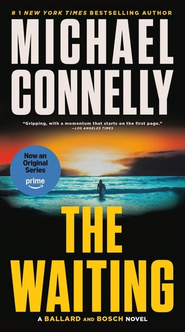 Michael Connelly 9780316584340 The Waiting: A Ballard and Bosch Novel