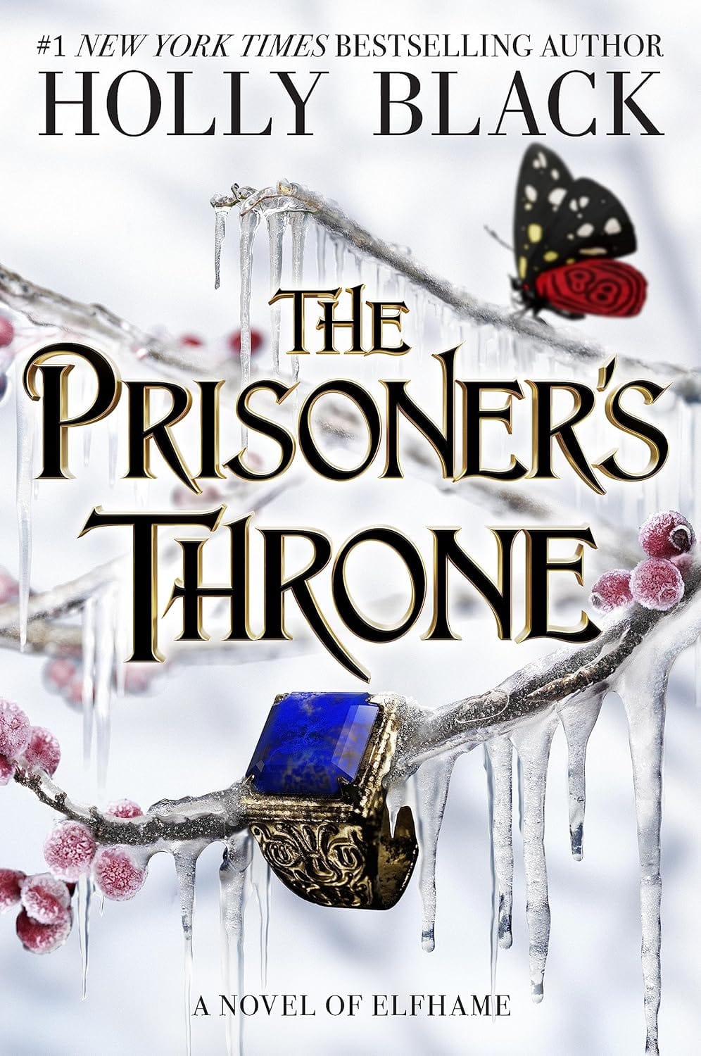Marissa's Books & Gifts, LLC 9780316592710 Hardcover The Prisoner's Throne (The Stolen Heir Duology, Book 2)