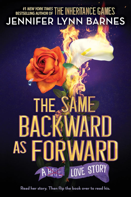 Marissa's Books & Gifts 9780316600262 Hardcover The Same Backward As Forward (The Inheritance Games, Book 6) *PREORDER*