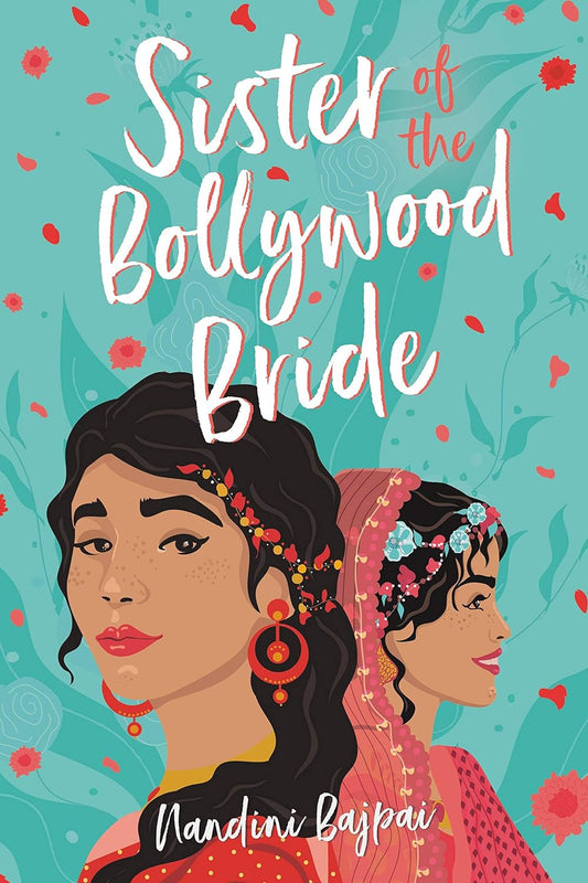 Marissa's Books & Gifts, LLC 9780316705424 Sister of the Bollywood Bride