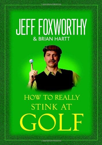 Marissa's Books & Gifts, LLC 9780345502780 How to Really Stink at Golf