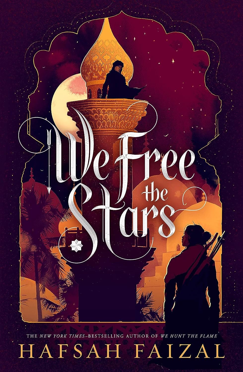 Marissa's Books & Gifts, LLC 9780374311575 We Free the Stars: Sands of Arawiya (Book 2)