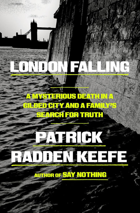 Marissa's Books & Gifts 9780385548533 Hardcover London Falling: A Mysterious Death in a Gilded City and a Family's Search for Truth