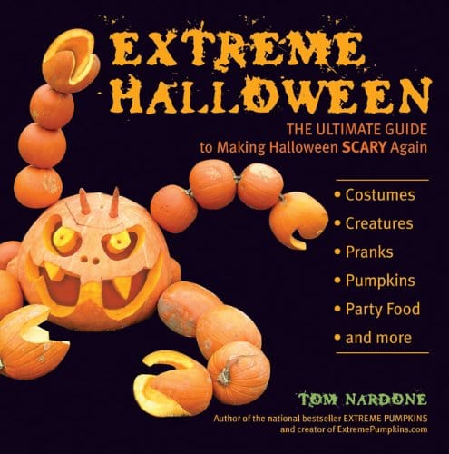 Marissa's Books & Gifts, LLC 9780399535253 Extreme Halloween: The Ultimate Guide to Making Halloween Scary Again