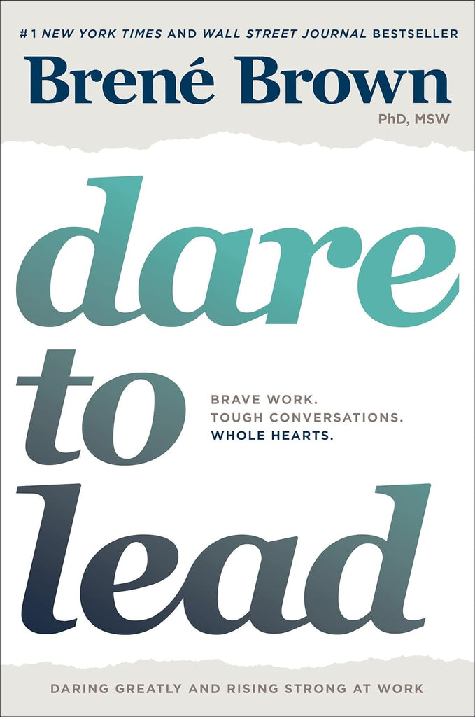 Marissa's Books & Gifts, LLC 9780399592522 Dare to Lead: Brave Work, Tough Conversations, Whole Hearts.