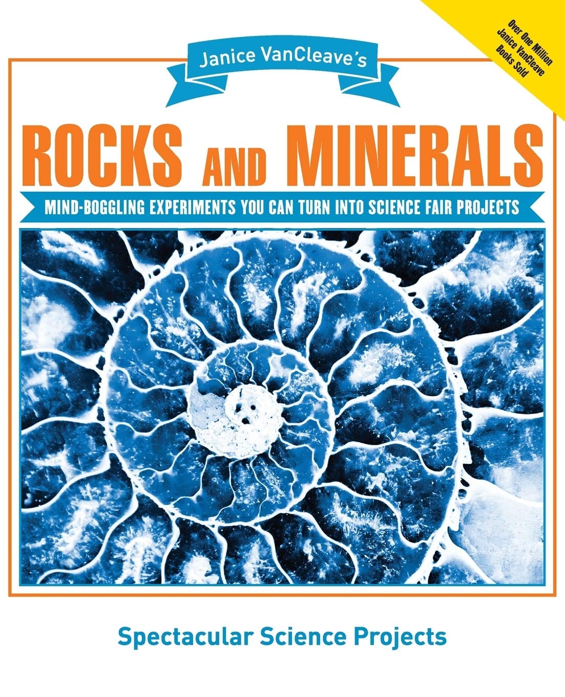 Marissa's Books & Gifts, LLC 9780471102694 Janice VanCleave's Rocks and Minerals: Mind-Boggling Experiments You Can Turn Into Science Fair Projects