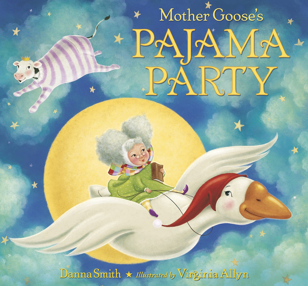 Marissa's Books & Gifts, LLC 9780553497564 Mother Goose's Pajama Party