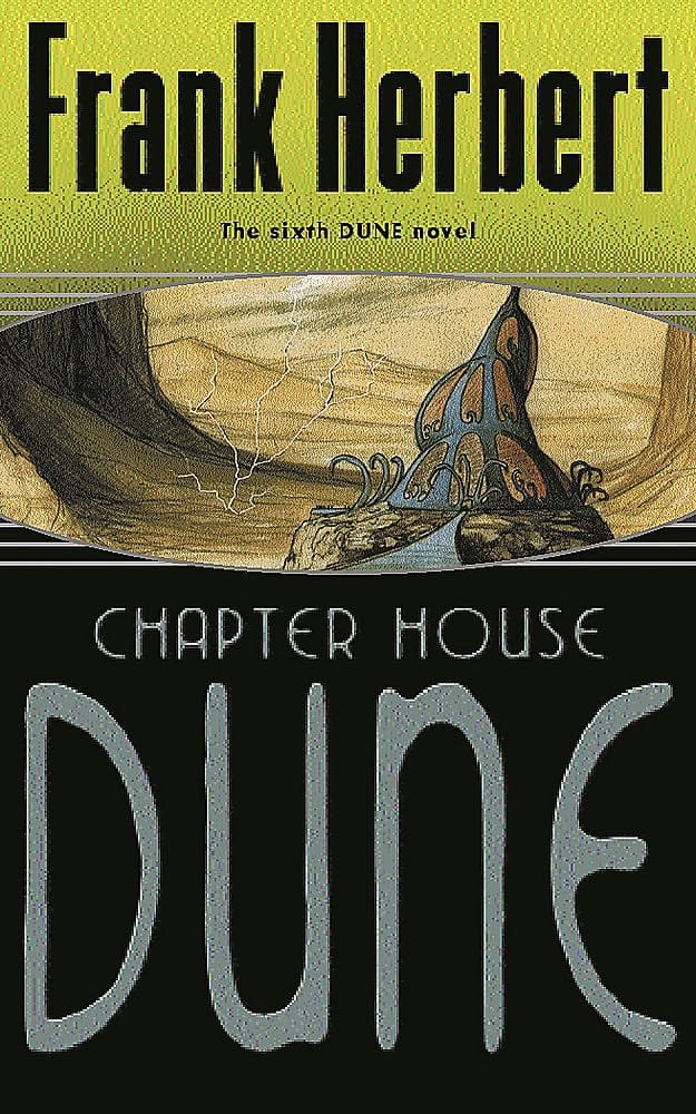 Marissa's Books & Gifts, LLC 9780575075184 Chapter House Dune: Dune (Book 6)