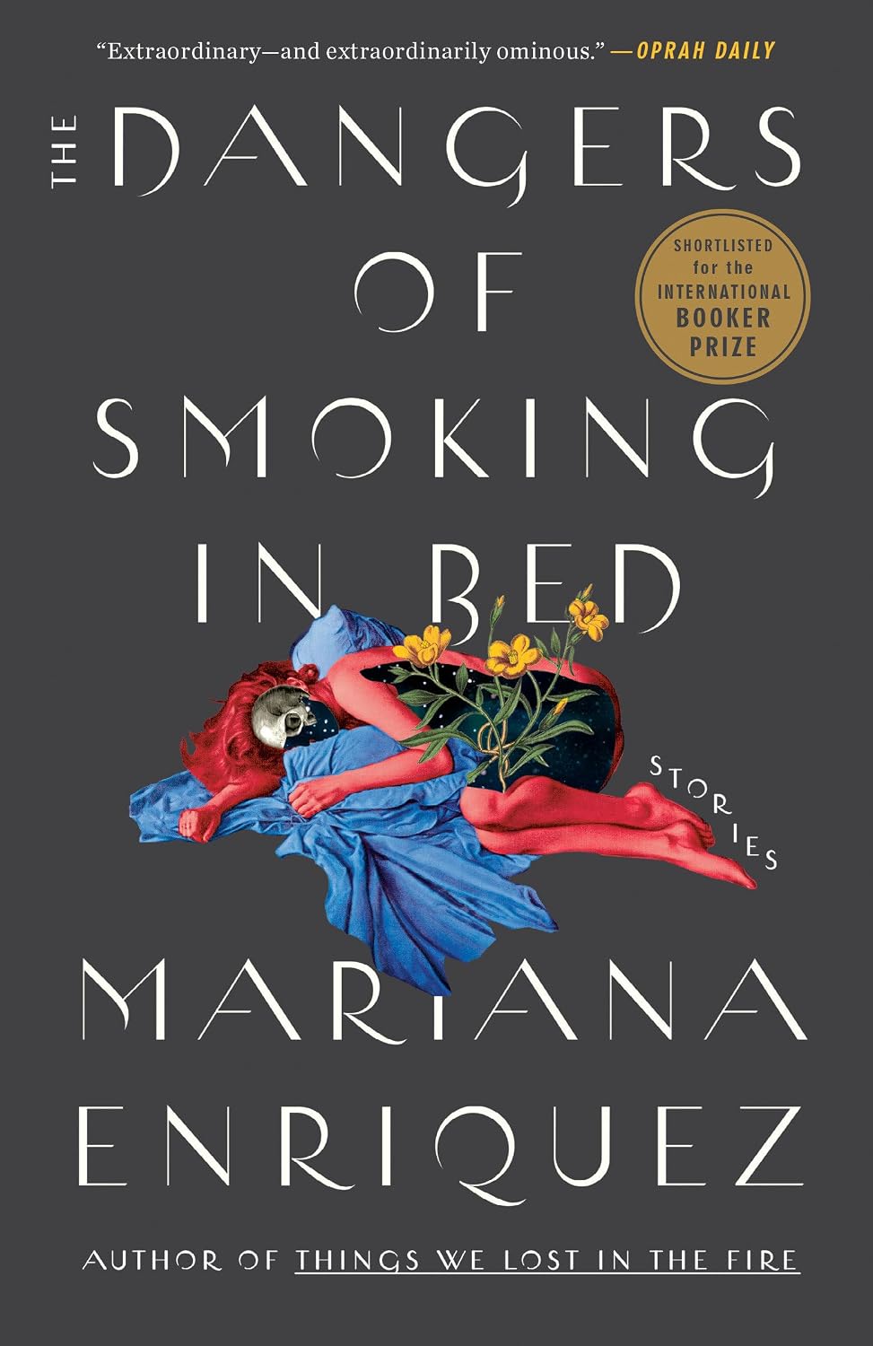 Ingram 9780593134092 Paperback The Dangers of Smoking in Bed: Stories