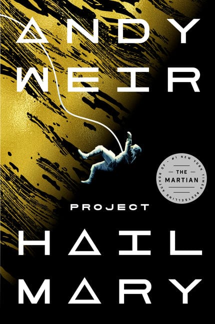 Andy Weir 9780593135204 Project Hail Mary