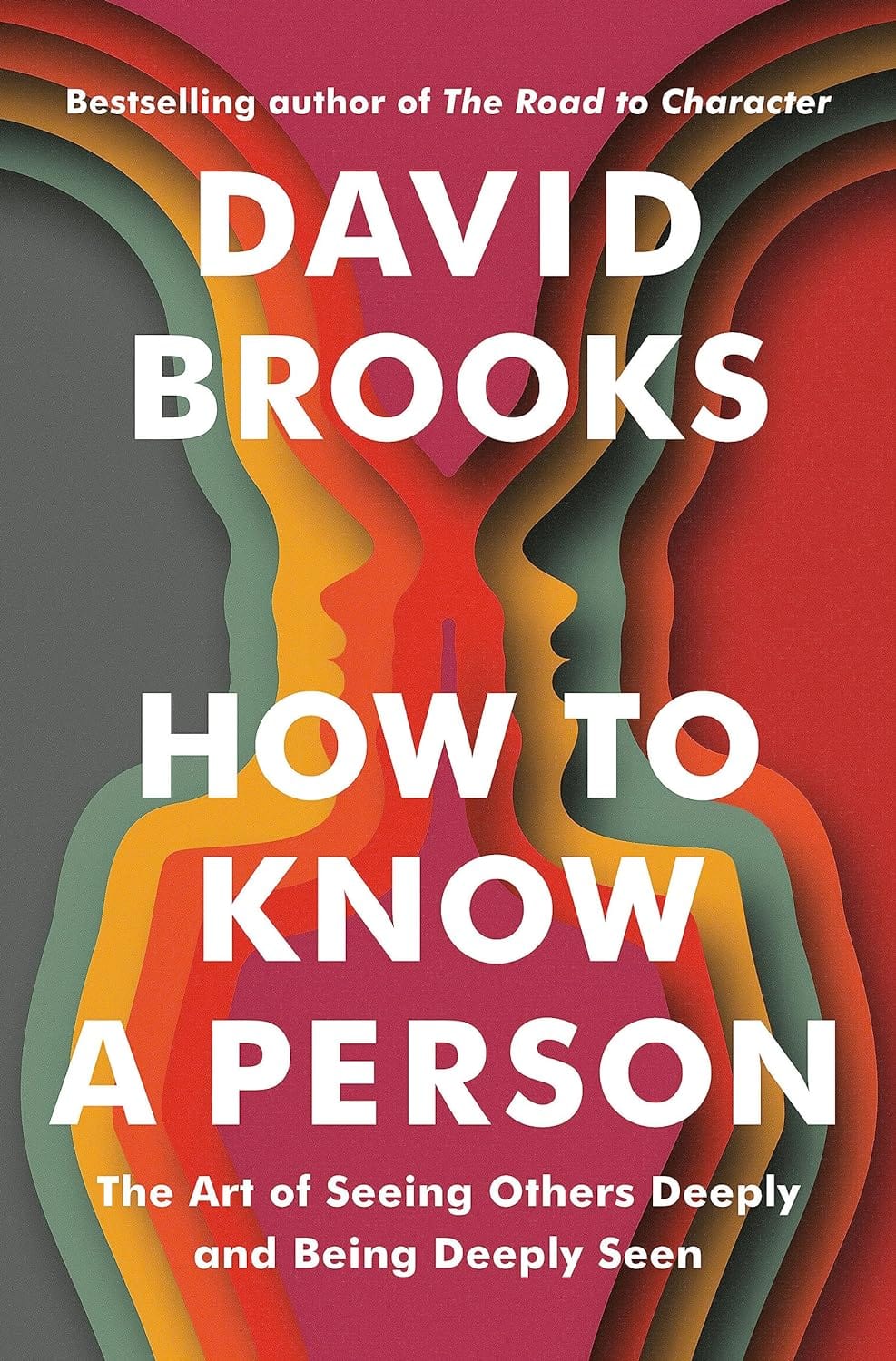 Marissa's Books & Gifts, LLC 9780593230060 How to Know a Person: The Art of Seeing Others Deeply and Being Deeply Seen