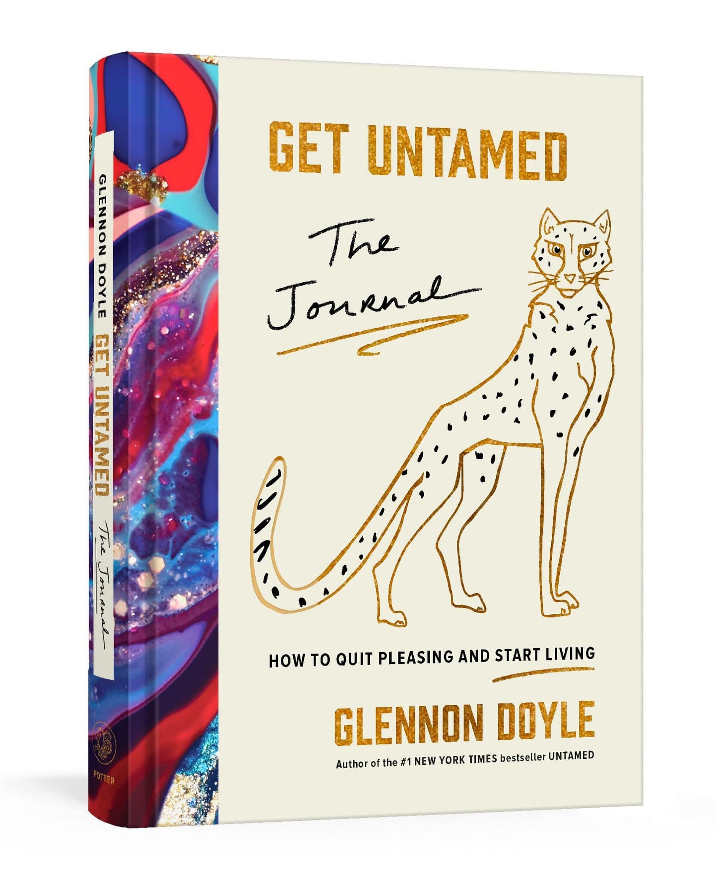 Marissa's Books & Gifts, LLC 9780593235652 Hardcover Get Untamed: The Journal (How to Quit Pleasing and Start Living)